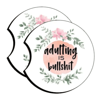 Adulting is Bull Car Coaster My Simple Creations 