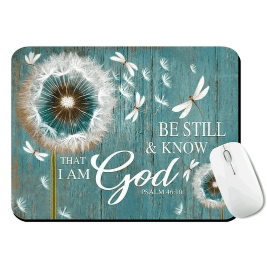 Be Still & Know Mousepad My Simple Creations 