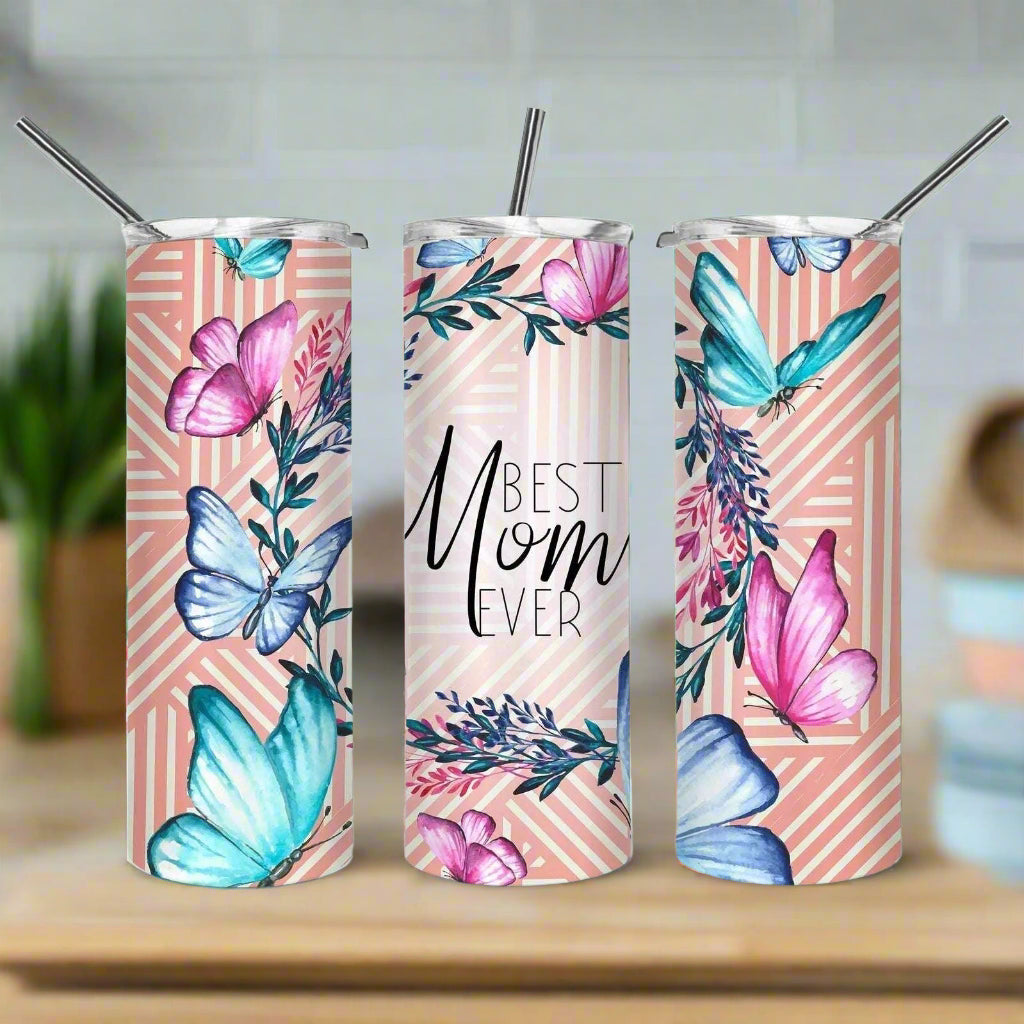 Best Mom Ever Skinny Tumbler My Simple Creations 
