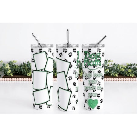 Dog Mom Skinny Tumbler My Simple Creations 