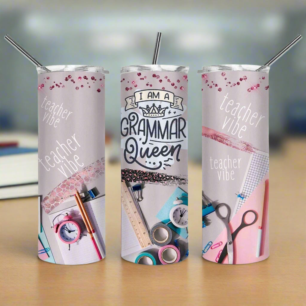 Grammer Queen (Teacher) Skinny Tumbler My Simple Creations 