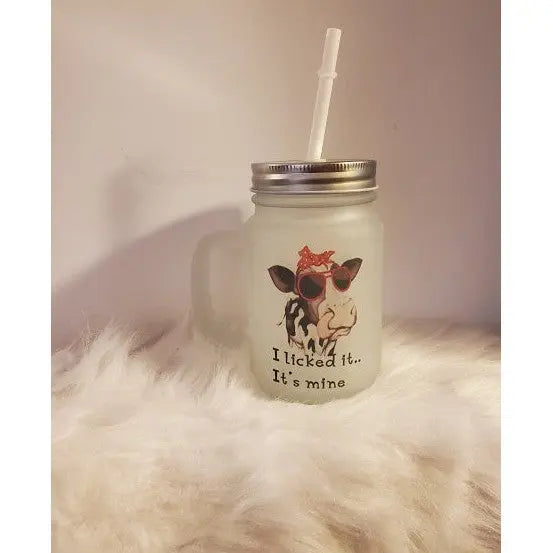 I Licked it....It's mine Frosted Mason Jar My Simple Creations 