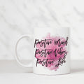 Positive Coffee Mug My Simple Creations 