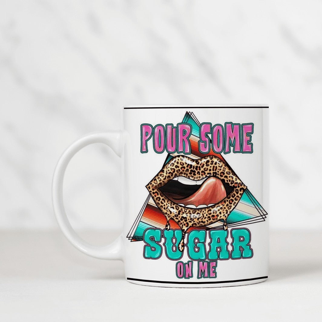 Pour Some Sugar Coffee Mug My Simple Creations 